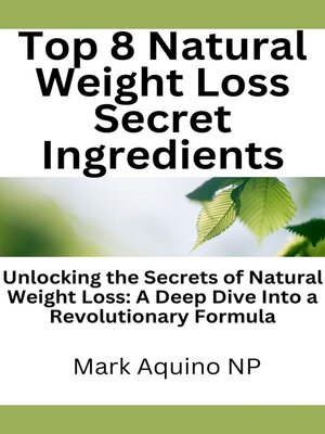 cover image of Top 8 Natural Weight Loss Secret Ingredients